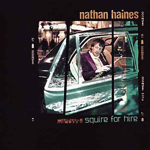 Nathan Haines : "Squire For Hire" (LP)